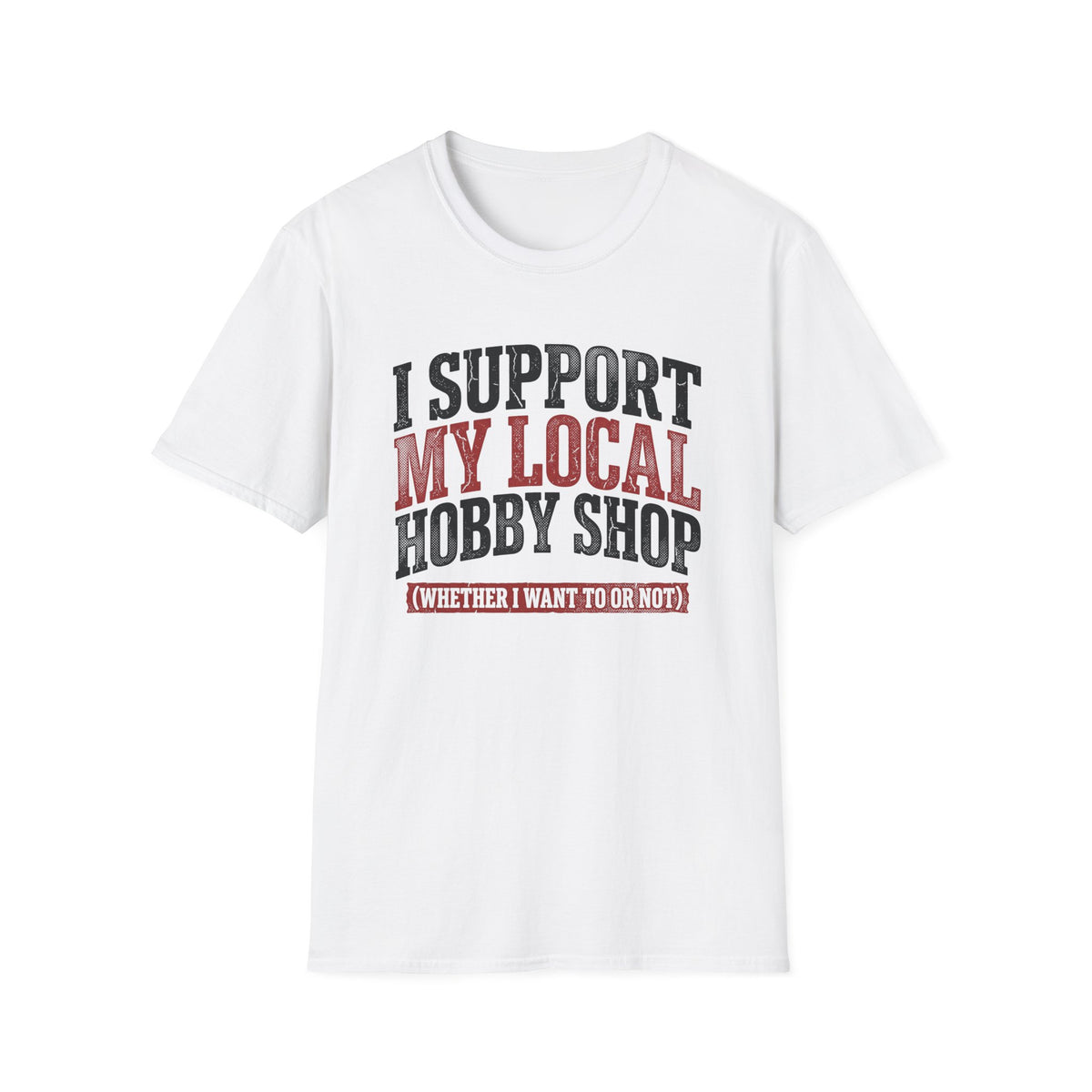 Local Hobby Shop T-Shirt