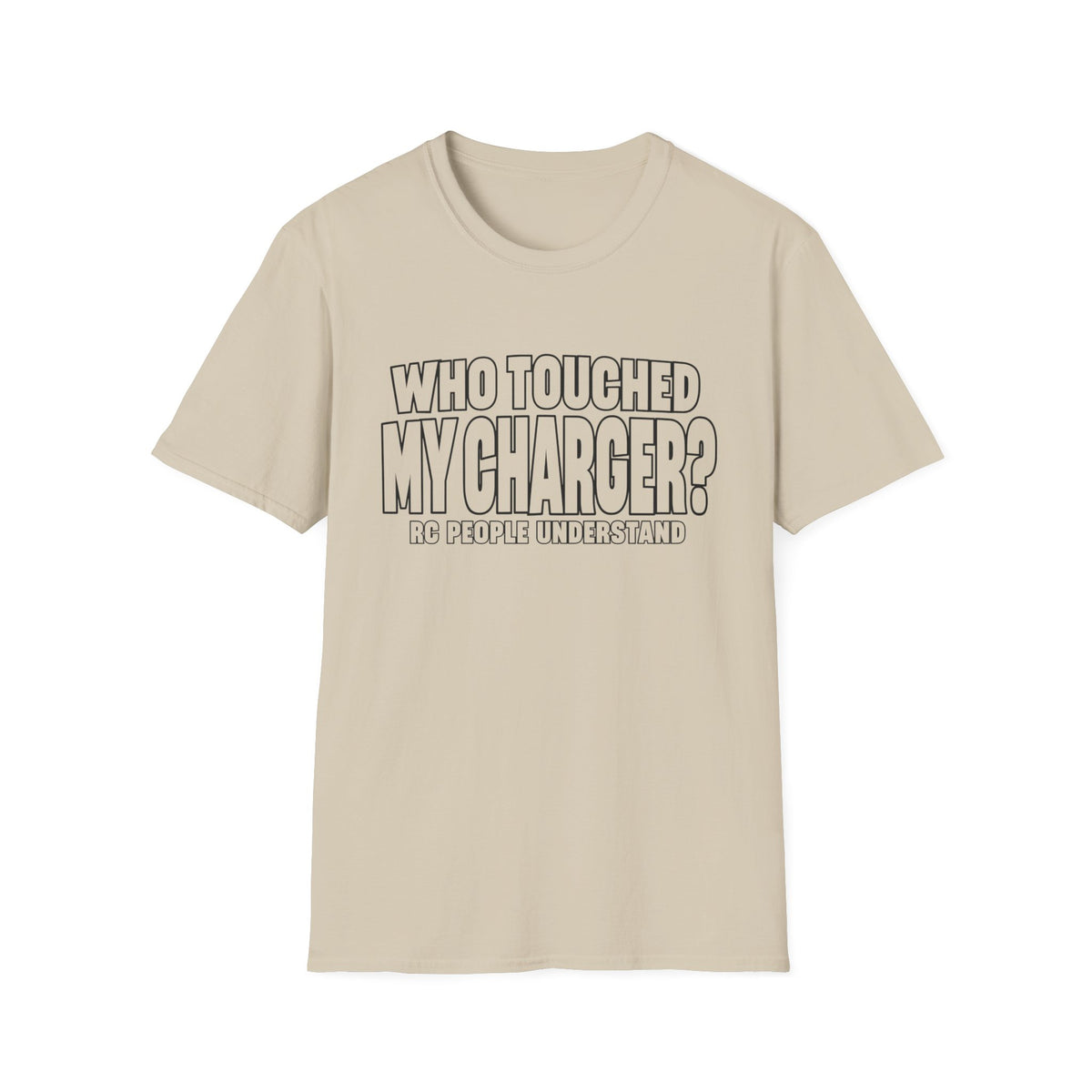 Who Touched My Charger T-Shirt