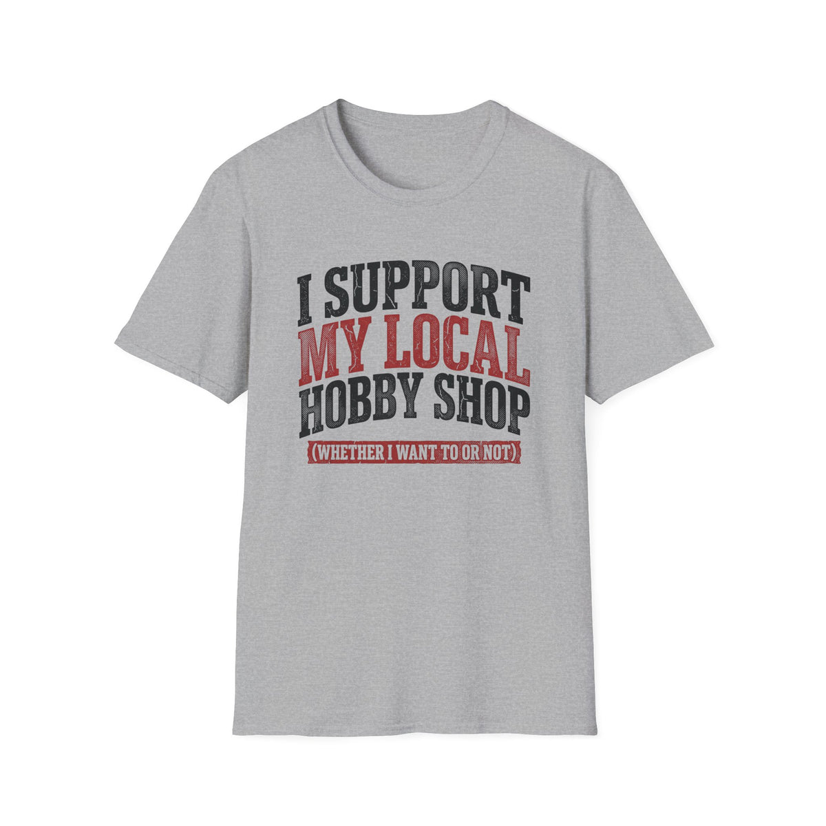 Local Hobby Shop T-Shirt