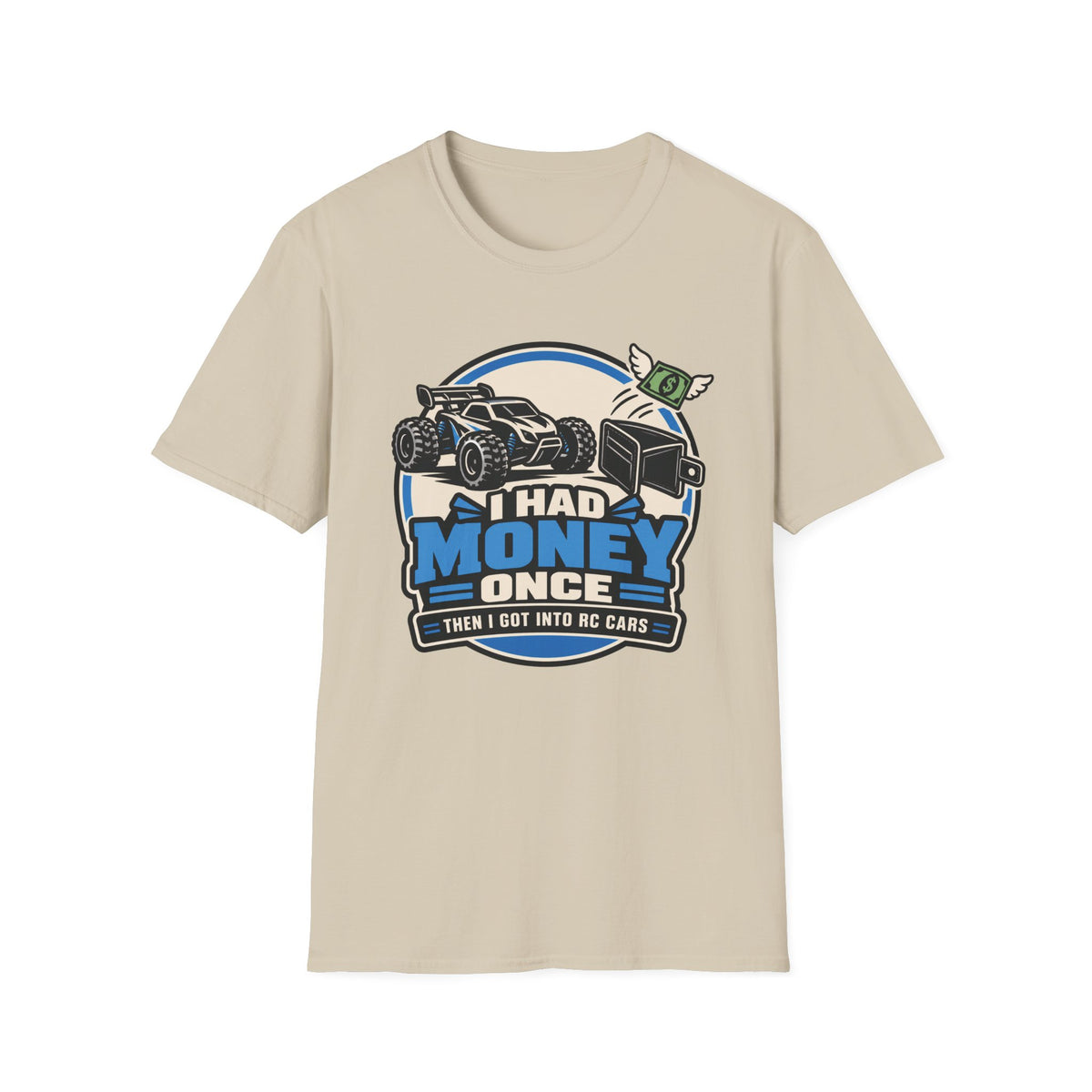 Had Money Once T-Shirt