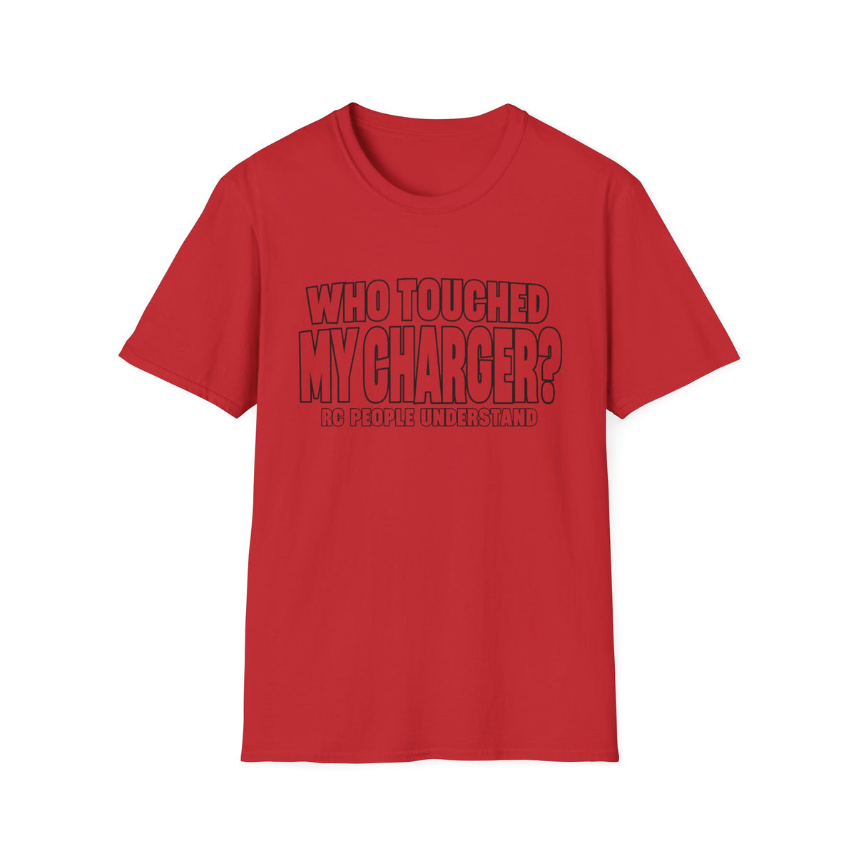 Who Touched My Charger T-Shirt