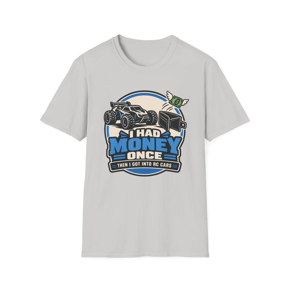 Had Money Once T-Shirt