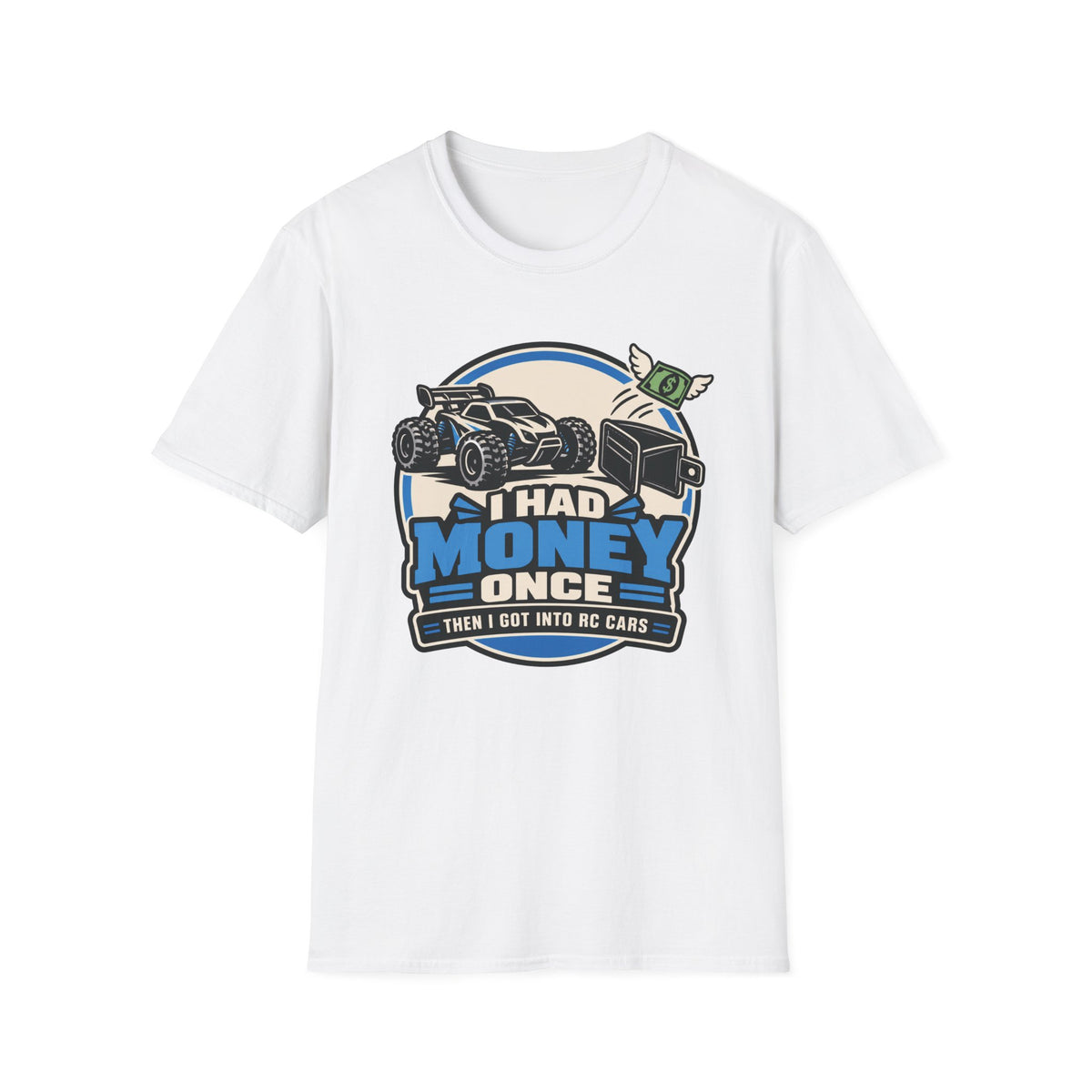 Had Money Once T-Shirt